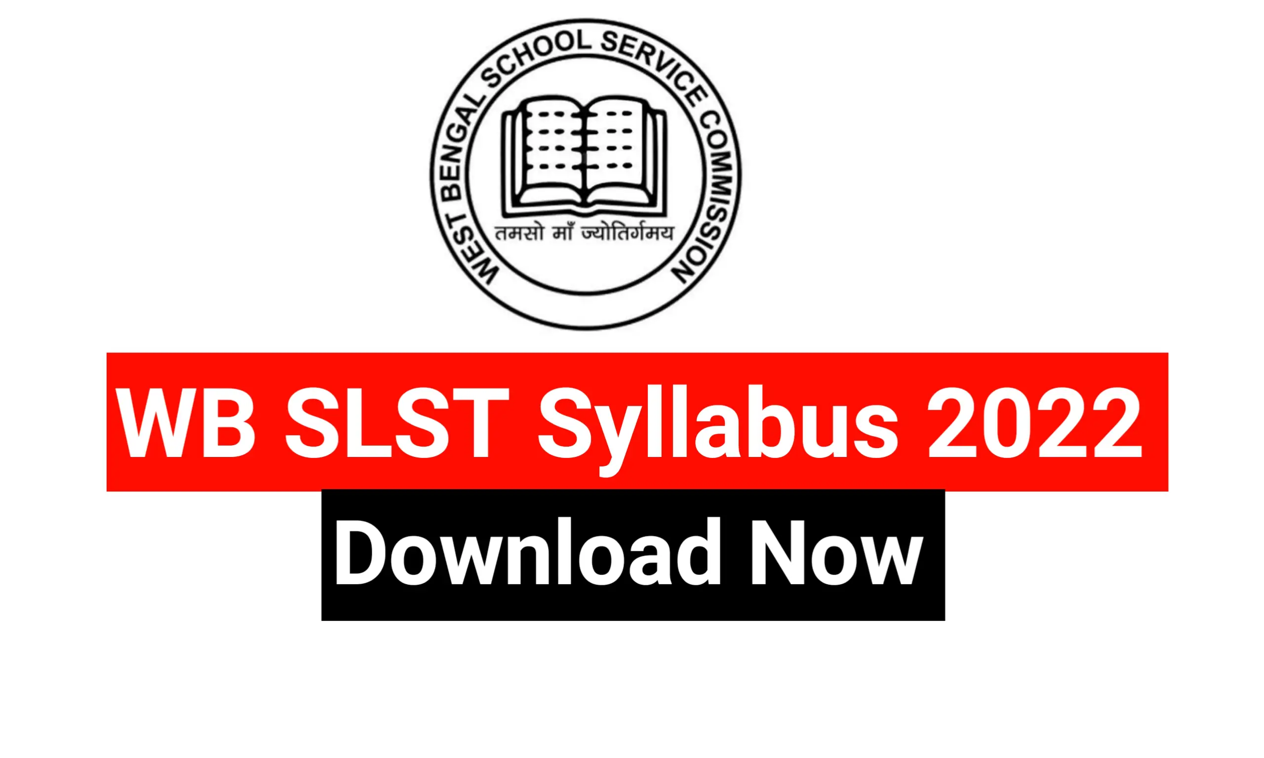 WB SLST Syllabus 2022 PDF Download