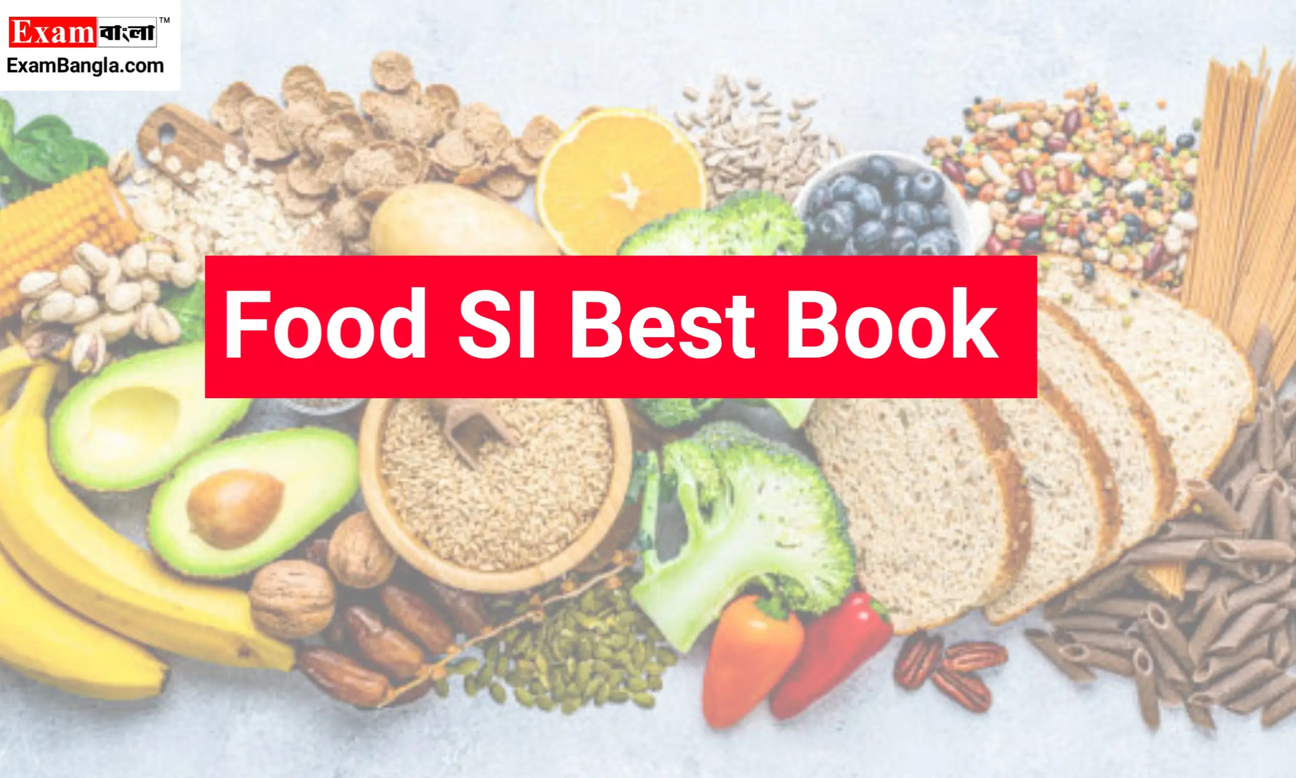 WBPSC Food SI Best Book