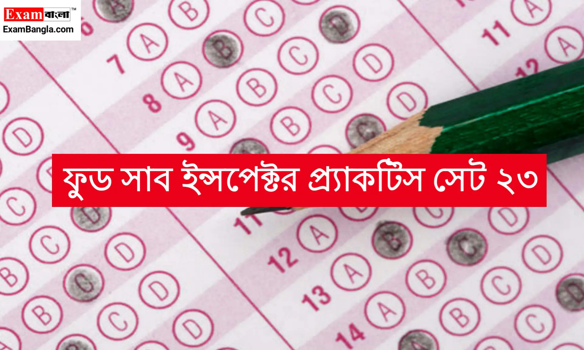 WBPSC Food SI Practice Set