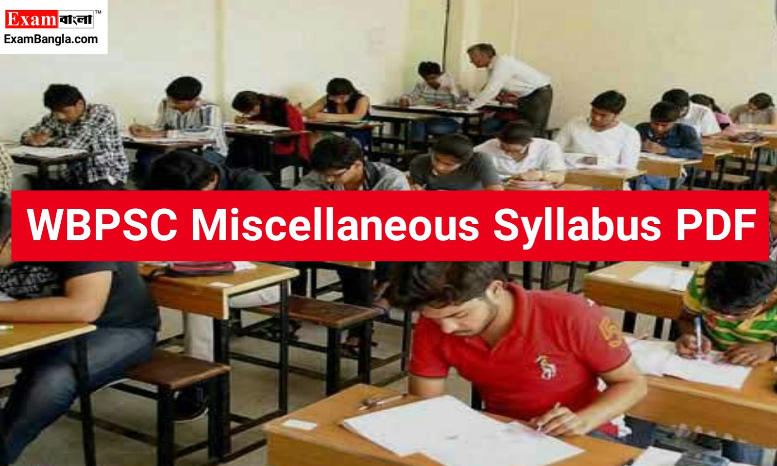 WBPSC Miscellaneous Syllabus 2023