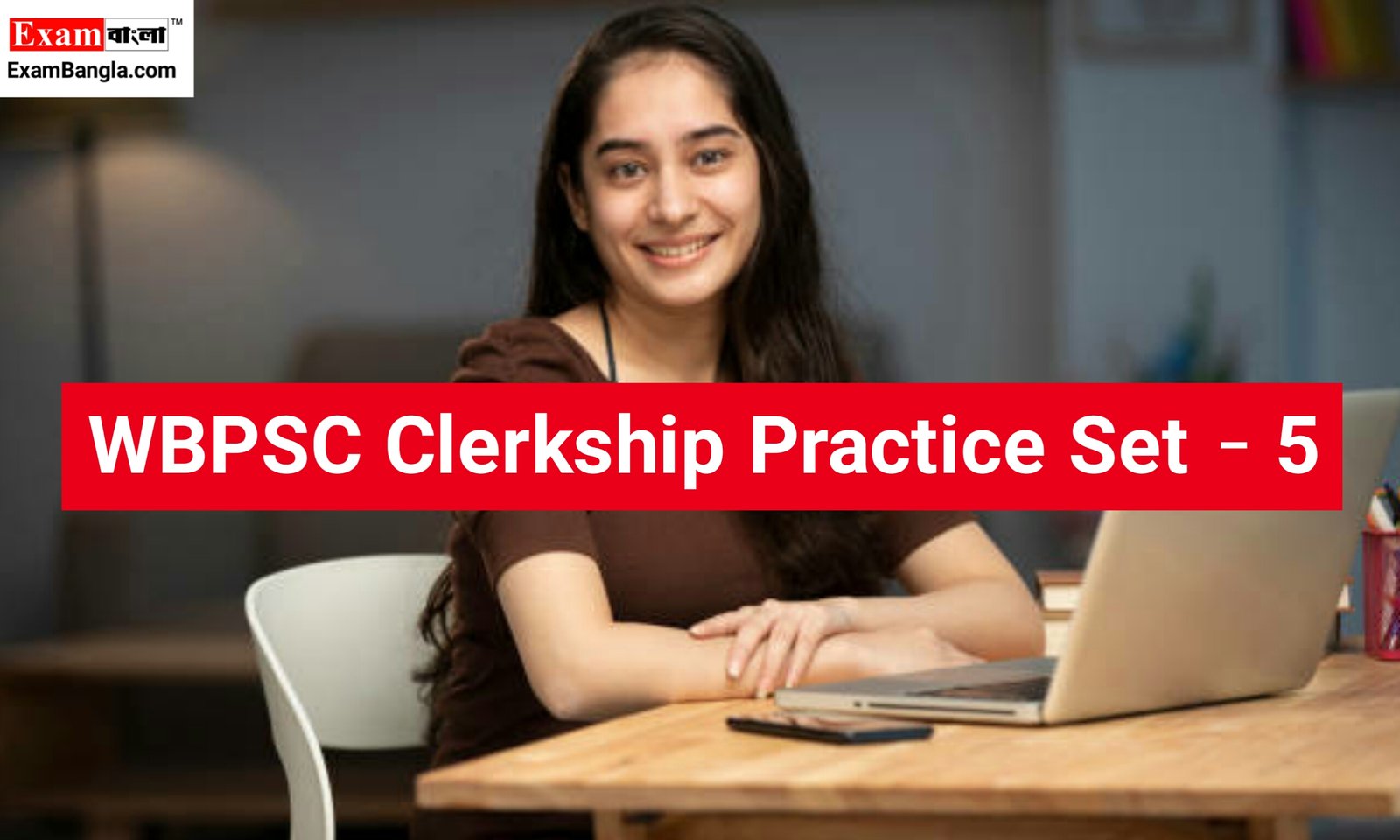 WBPSC Clerkship Practice Set 2023