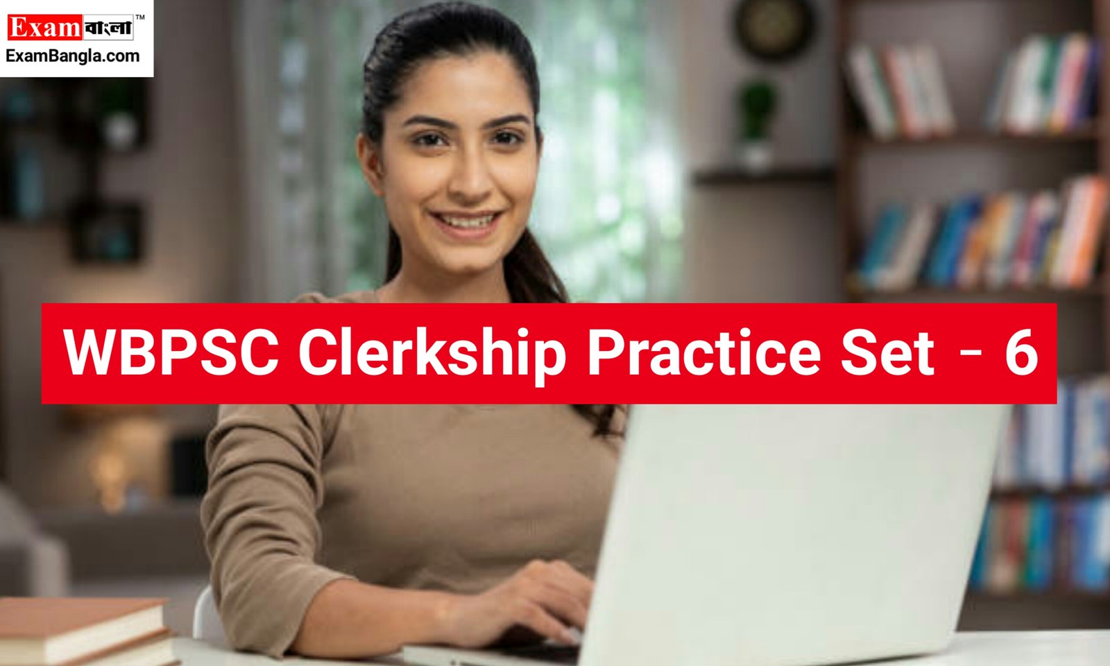 WBPSC Clerkship Practice Set 2023