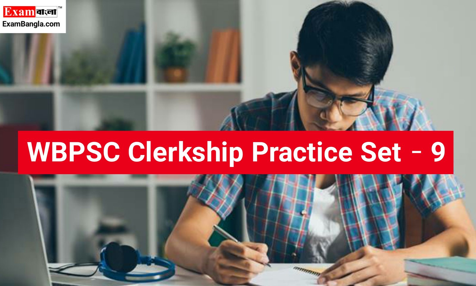 WBPSC Clerkship Practice Set 2023