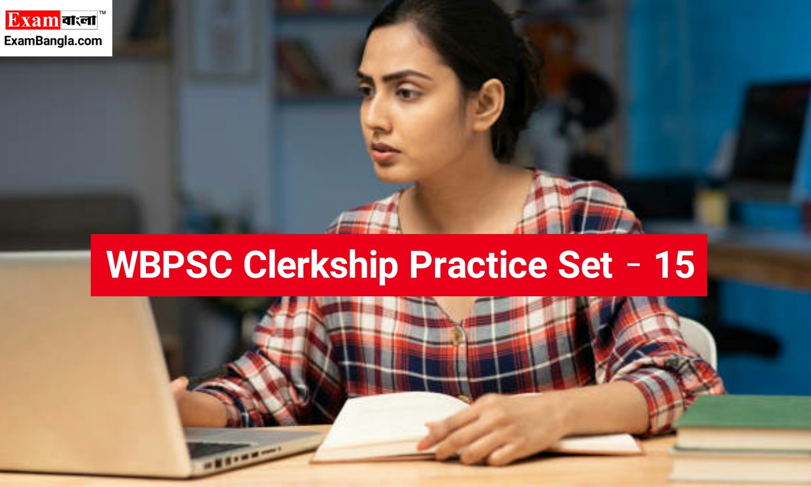 WBPSC Clerkship Practice Set 2023