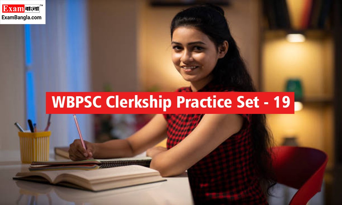 WBPSC Clerkship Practice Set 2023