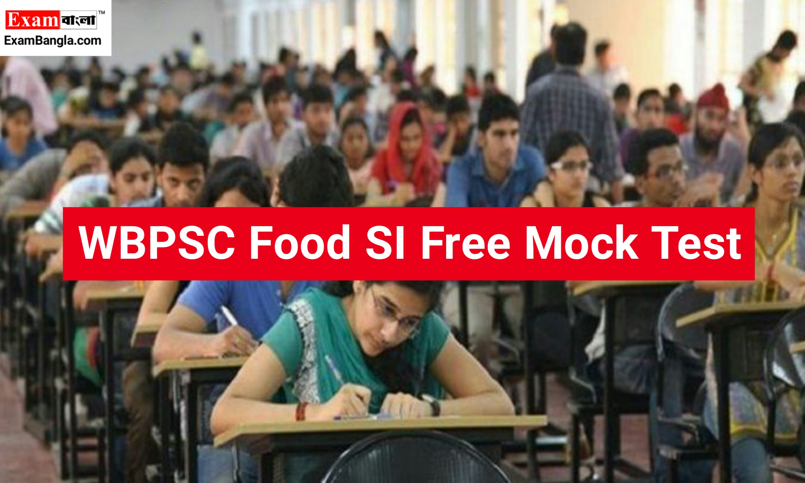 WBPSC Food SI Free Mock Test