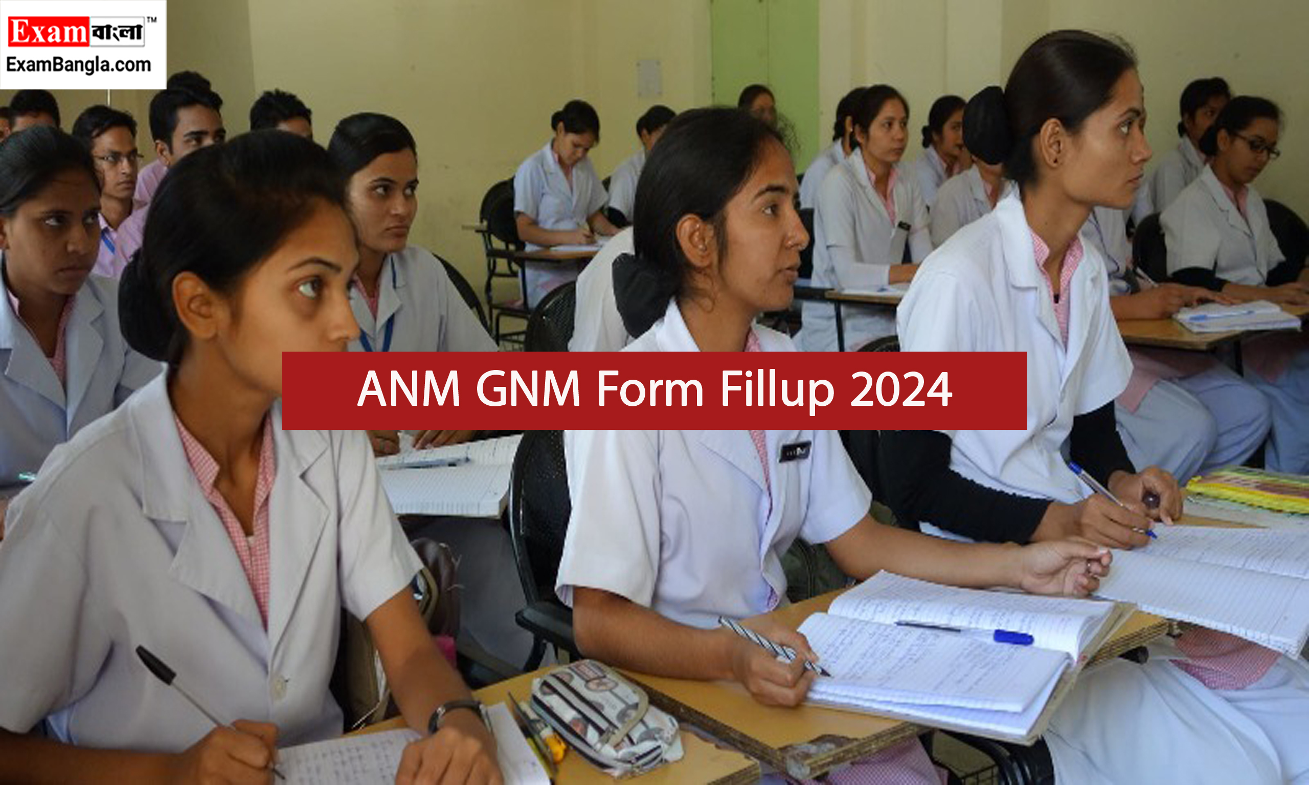 ANM GNM Form Fillup 2024